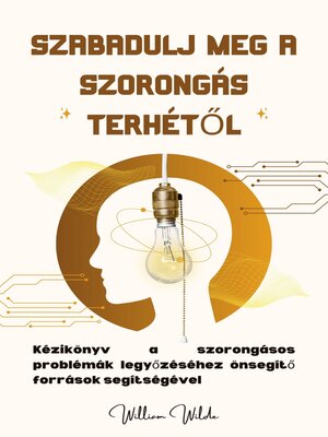 cover image of Szabadulj meg a szorongás terhétől